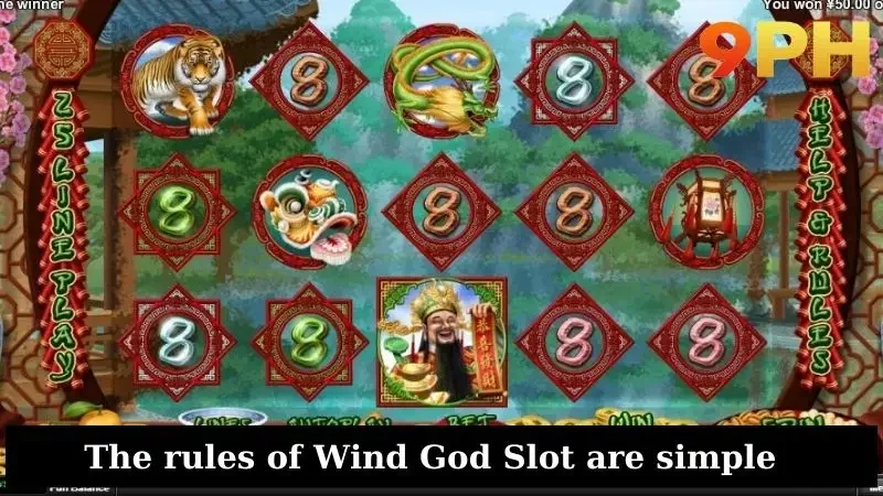 The rules of Wind God Slot are simple