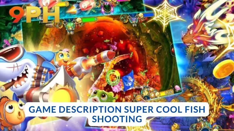 Description of Super Cool Fish Shooting game